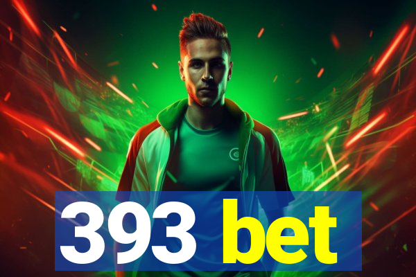 393 bet